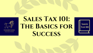 Sales Tax 101: The Basics for Success
